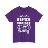 My First Birthday Mommy Celebration T-Shirt - Purple