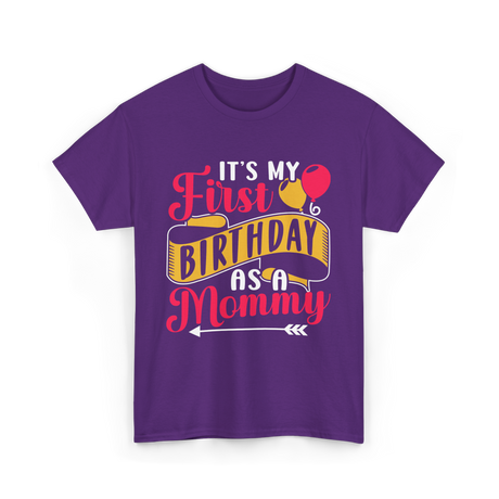 My First Birthday Mommy T-Shirt - Purple