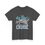 My First Cruise T-Shirt - Dark Heather