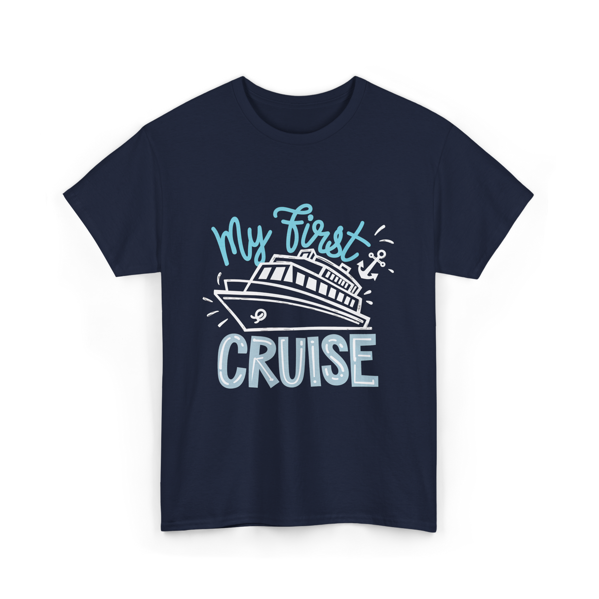 My First Cruise T-Shirt - Navy