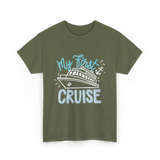 My First Cruise T-Shirt - Military Green