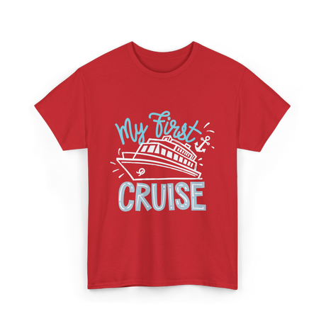 My First Cruise T-Shirt - Red