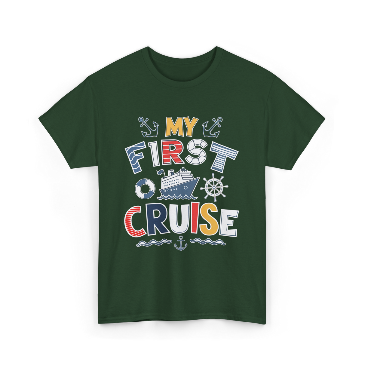 My First Cruise Travel Adventure T-Shirt - Forest Green