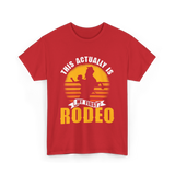 My First Rodeo Rodeo Cowboy T-Shirt - Red