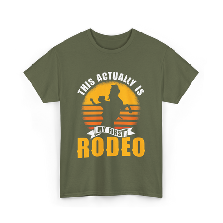 My First Rodeo Rodeo Cowboy T-Shirt - Military Green