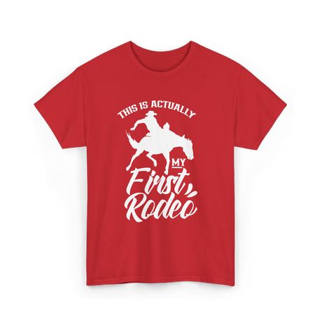 My First Rodeo Rodeo Cowboy T-Shirt - Red