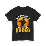 My First Rodeo Rodeo Cowboy T-Shirt - Black