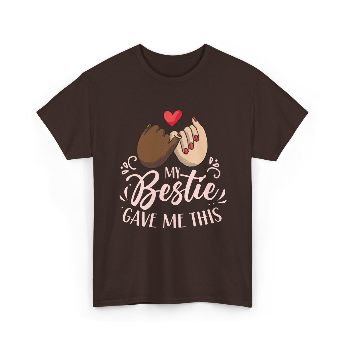 My Gave Me Friendship T-Shirt - Dark Chocolate