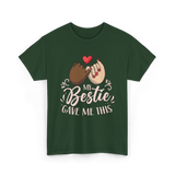 My Gave Me Friendship T-Shirt - Forest Green