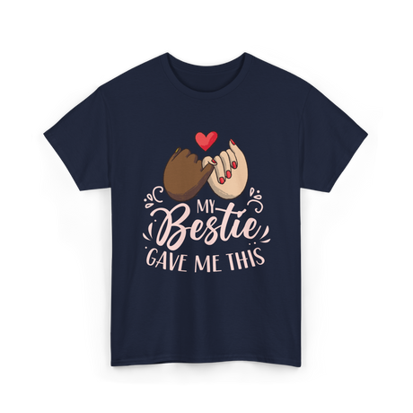 My Gave Me Friendship T-Shirt - Navy