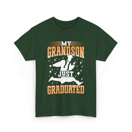 My Grandson Just Graduated Graduation T-Shirt - Forest Green