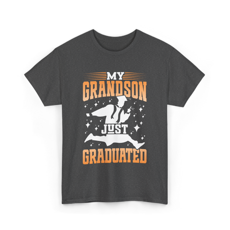 My Grandson Just Graduated Graduation T-Shirt - Dark Heather