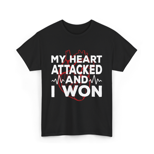 My Heart Attacked Heart Health T-Shirt - Black