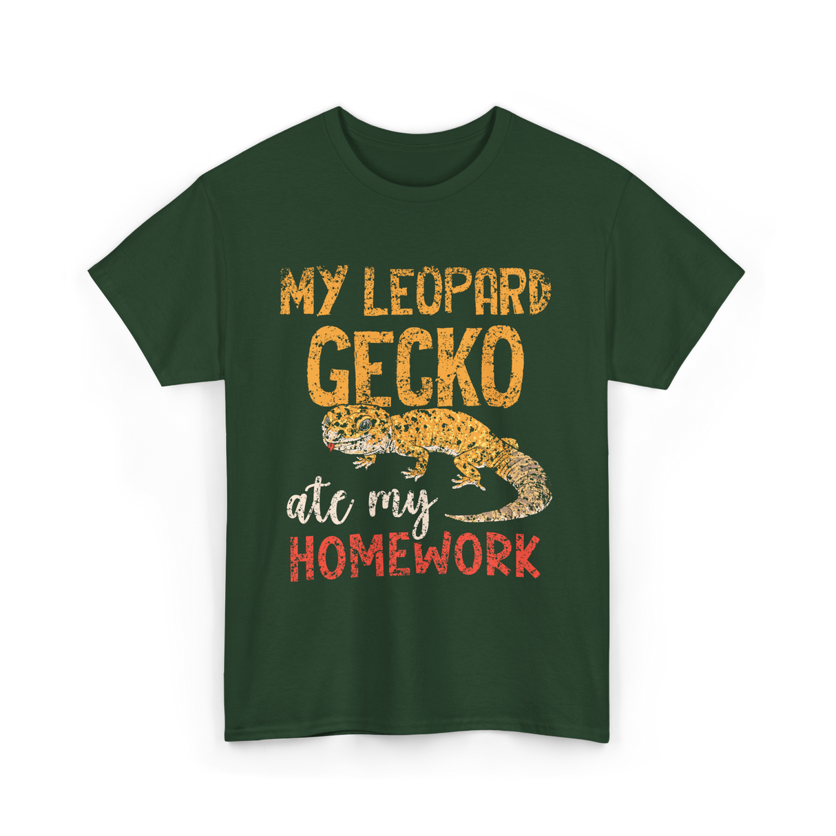 My Leopard Gecko Geckos T-Shirt - Forest Green