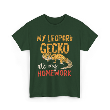 My Leopard Gecko Geckos T-Shirt - Forest Green