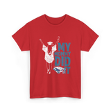 My Mommy Did It Graduation Graduate T-Shirt - Red