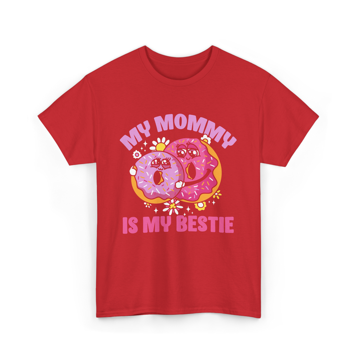 My Mommy Is My Bestie Friendship T-Shirt - Red