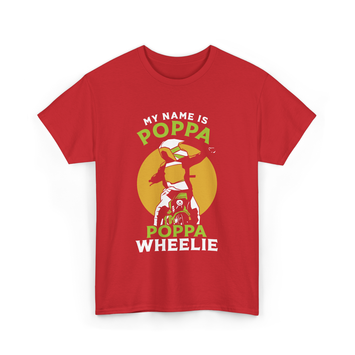 My Name Is Poppa Wheelie Motocross T-Shirt - Red