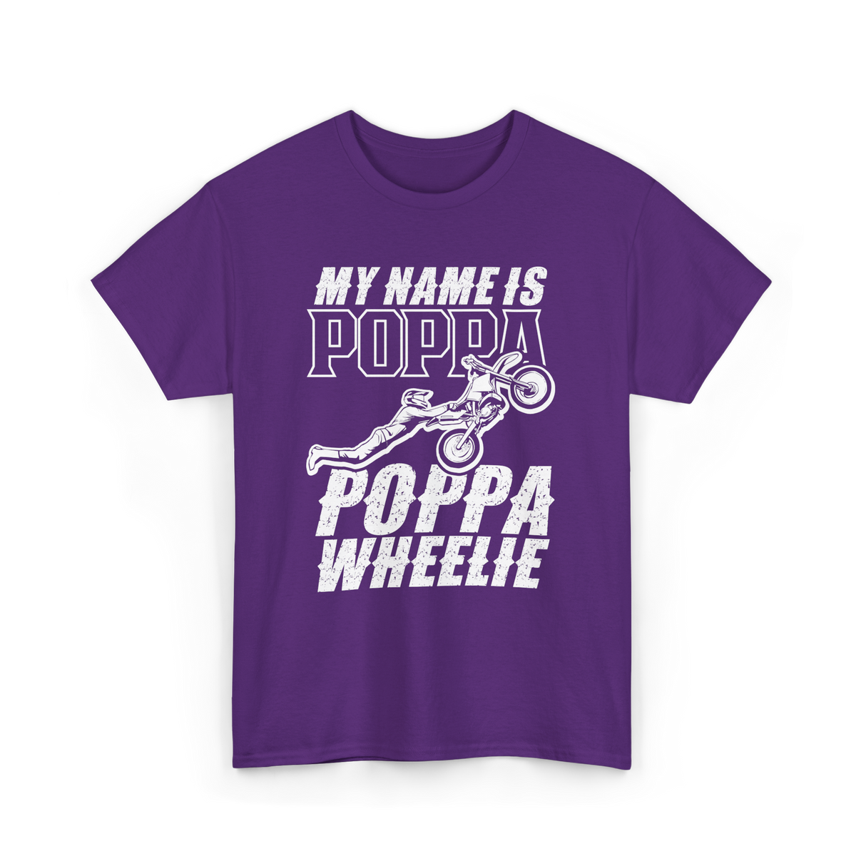 My Name Is Poppa Wheelie Rider T-Shirt - Purple