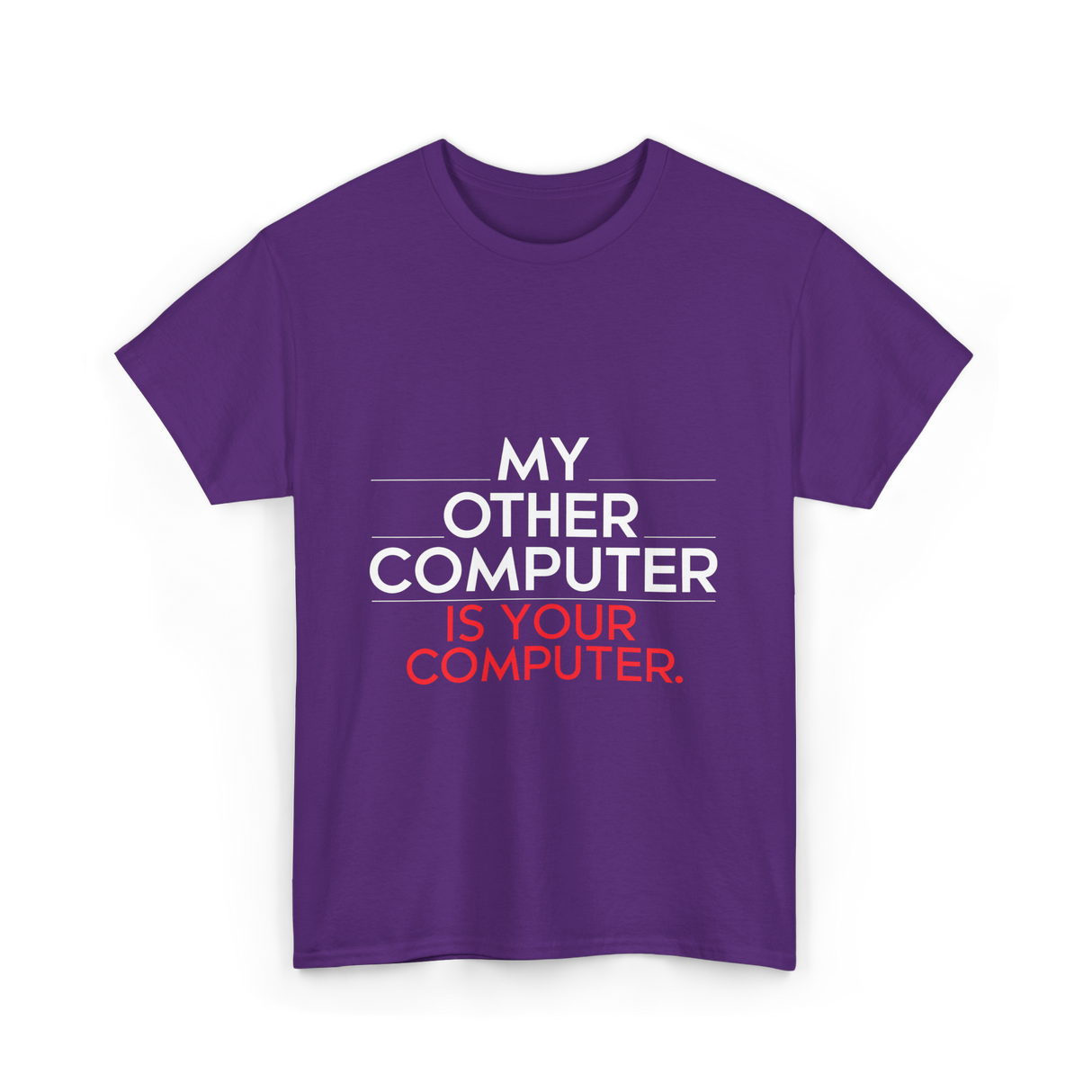 My Other Computer T-Shirt - Purple