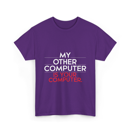 My Other Computer T-Shirt - Purple