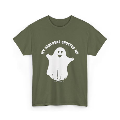 My Pancreas Gnosted Me Type 1 Diabetes T-Shirt - Military Green