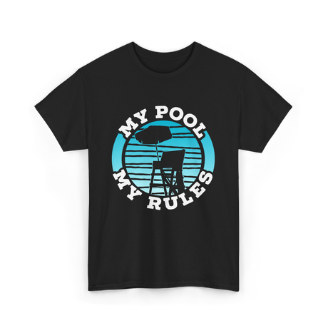 My Pool My Rules Swimming T-Shirt - Black