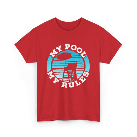 My Pool My Rules Swimming T-Shirt - Red