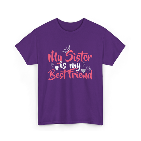 My Sister Is My Best Friend Friendship T-Shirt - Purple