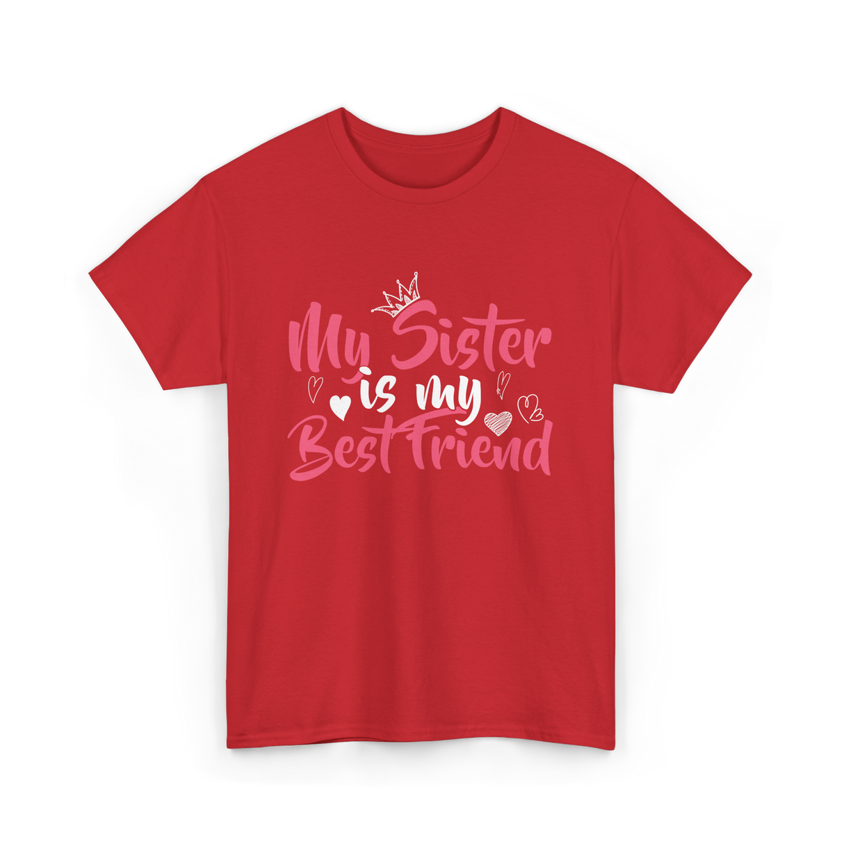 My Sister Is My Best Friend Friendship T-Shirt - Red