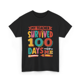 My Teacher Survived 100 Days Kids School T-Shirt - Black