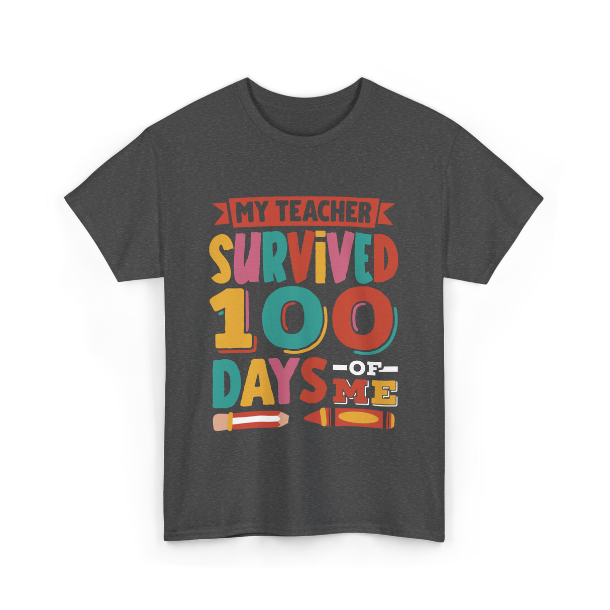 My Teacher Survived 100 Days Kids School T-Shirt - Dark Heather