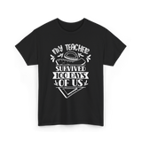 My Teacher Survived 100 Days School T-Shirt - Black