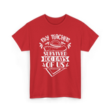 My Teacher Survived 100 Days School T-Shirt - Red