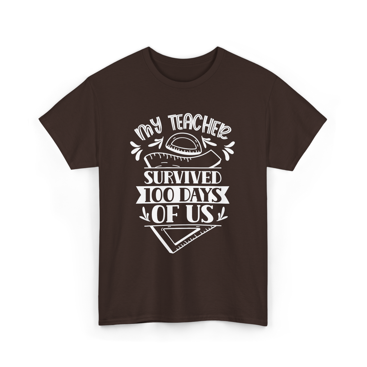 My Teacher Survived 100 Days School T-Shirt - Dark Chocolate