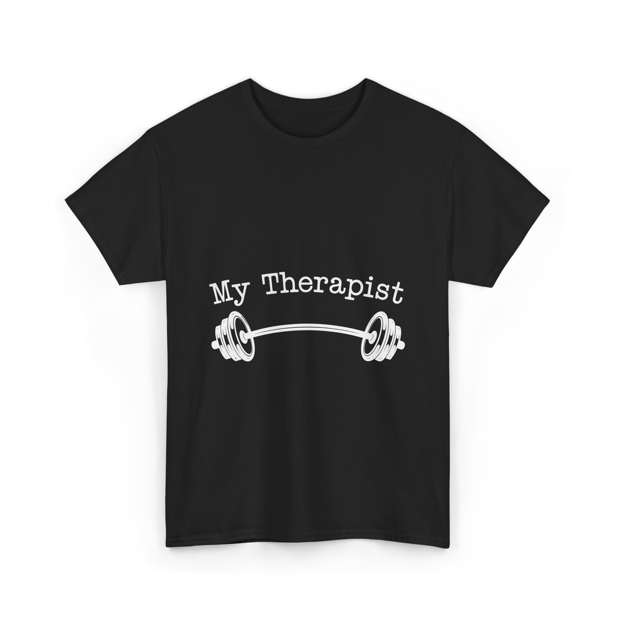 My Therapist Barbell Workout T-Shirt - Black