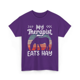 My Therapist Eats Hay Equestrian T-Shirt - Purple