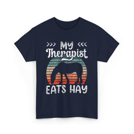 My Therapist Eats Hay Equestrian T-Shirt - Navy