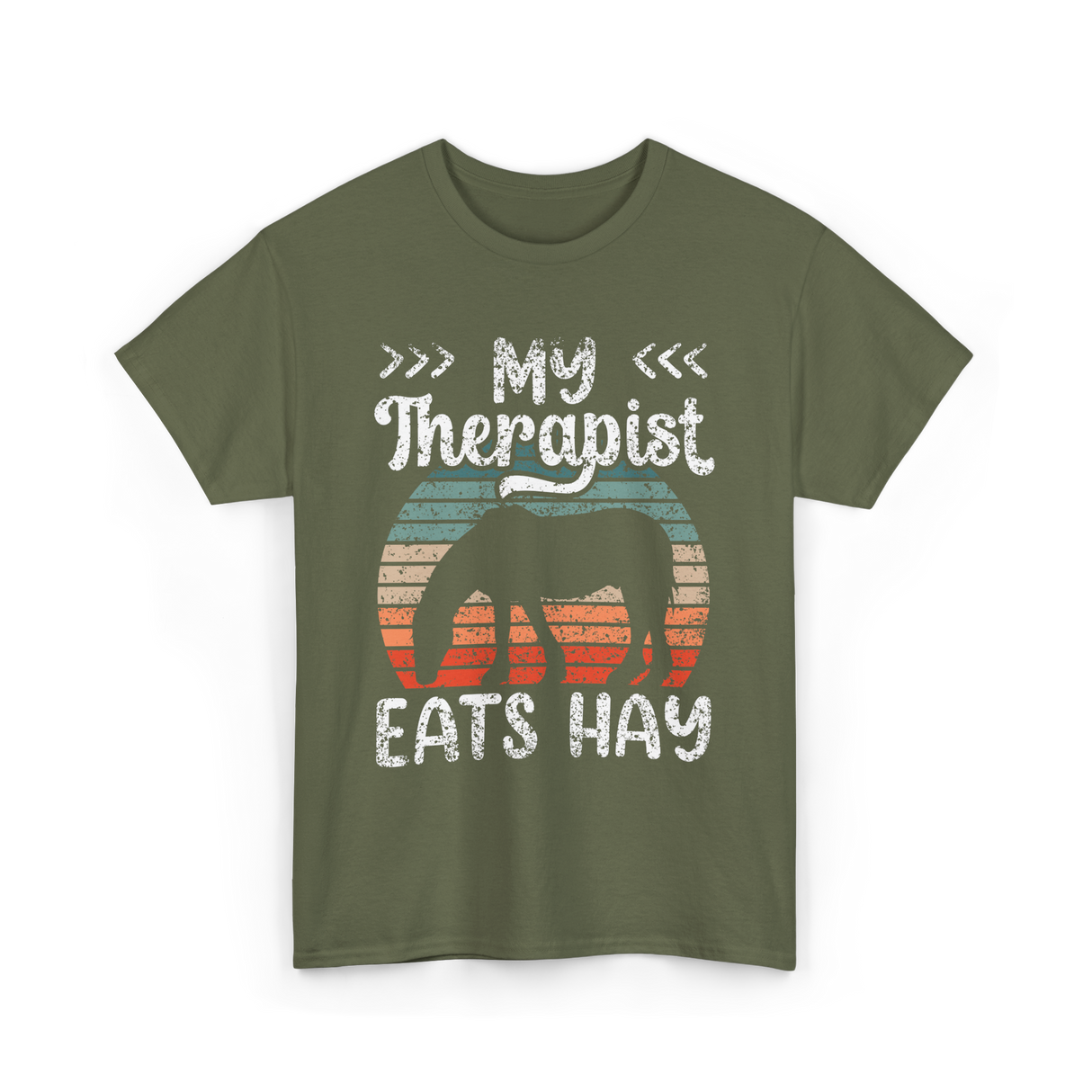 My Therapist Eats Hay Equestrian T-Shirt - Military Green