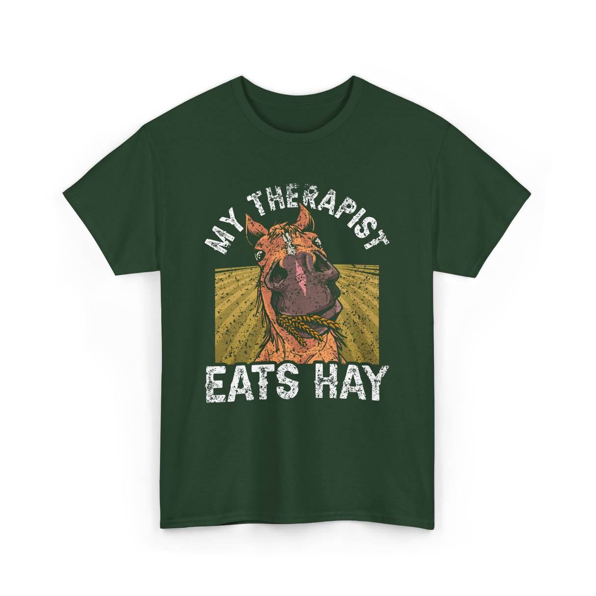 My Therapist Eats Hay Horse Rider T-Shirt - Forest Green