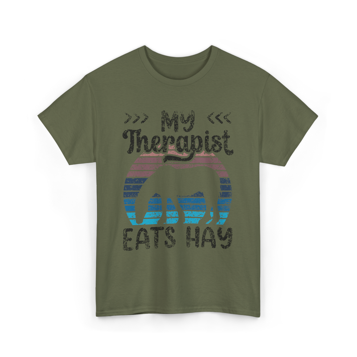 My Therapist Eats Hay Horse Rider T-Shirt - Military Green