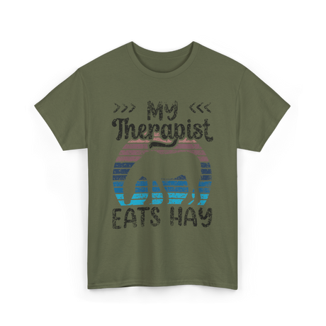 My Therapist Eats Hay Horse Rider T-Shirt - Military Green