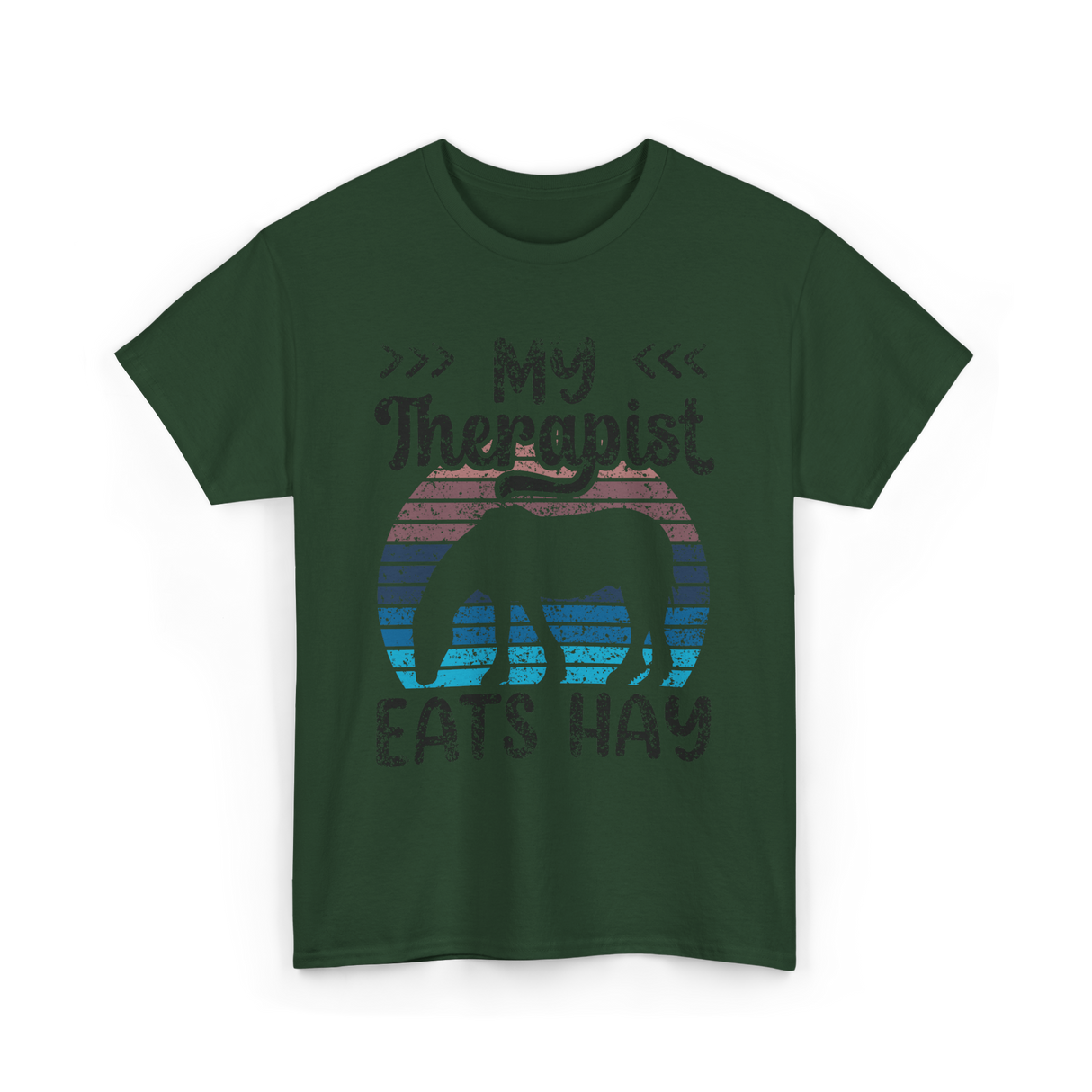 My Therapist Eats Hay Horse Rider T-Shirt - Forest Green