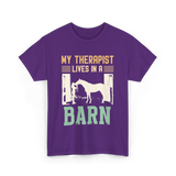 My Therapist Lives In A Barn Horse T-Shirt - Purple