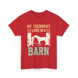 My Therapist Lives In A Barn Horse T-Shirt - Red