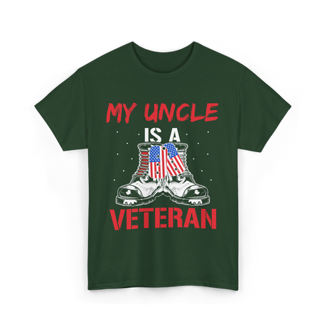 My Uncle Military Veteran T-Shirt - Forest Green