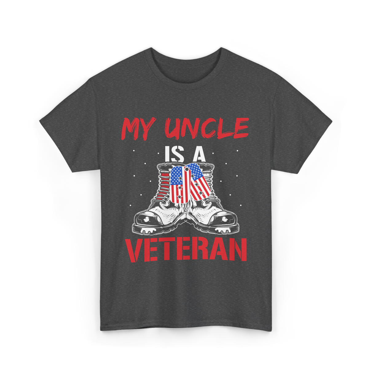 My Uncle Military Veteran T-Shirt - Dark Heather