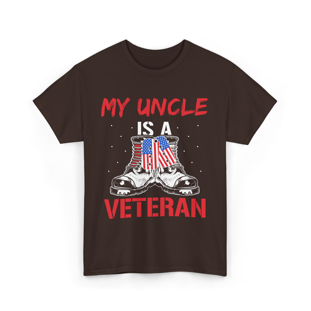 My Uncle Military Veteran T-Shirt - Dark Chocolate