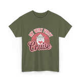 My Very First Cruise T-Shirt - Military Green