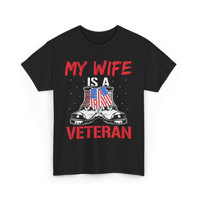 My Wife American Veteran Military T-Shirt - Black